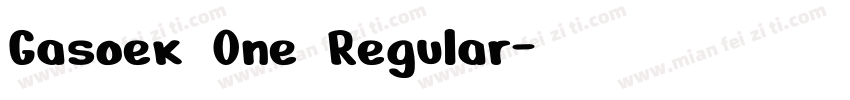 Gasoek One Regular字体转换